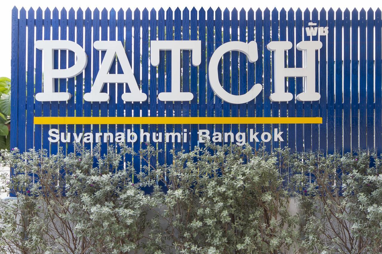 Patch Suvarnabhumi Bangkok Bang Sao Thong Exterior foto